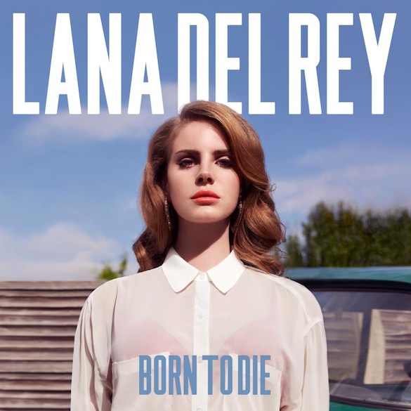 The album cover for Lana Del Reys Born to Die