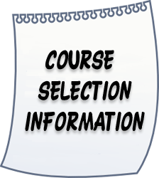 The Need-To-Know Information for Course Selctions in 2012-2013