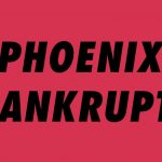 Phoenix Bankrupt