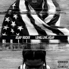 A$AP Rockys Long. Live. A$AP Proves Popular in Rap Industry