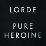 Album artwork for Lorde's "Pure Heroine"