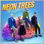 The personal lyrics in "Pop Psychology" showcase Neon Trees' growing maturity.