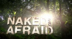 Naked and Afraid airs on Discovery Channel