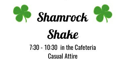 Student Council to Hold First Ever Shamrock Shake