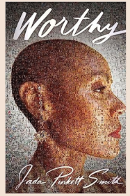Jada Pinkett Smith Gives Insight In New Memoir “Worthy”